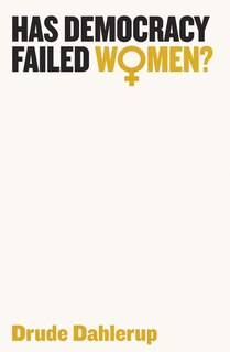 Front cover_Has Democracy Failed Women?