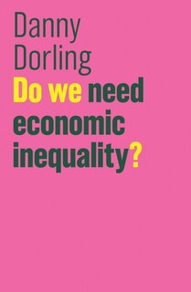 Front cover_Do We Need Economic Inequality?
