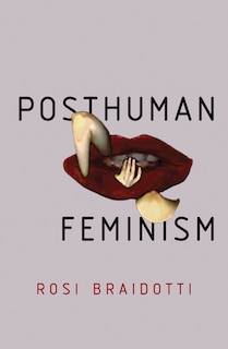 Front cover_Posthuman Feminism