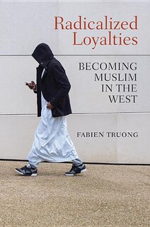 Front cover_Radicalized Loyalties