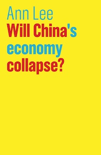 Front cover_Will China's Economy Collapse?