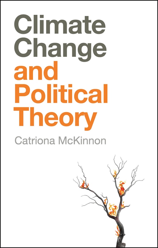 Couverture_Climate Change And Political Theory