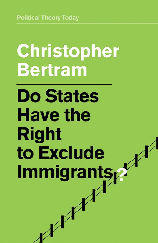 Front cover_Do States Have the Right to Exclude Immigrants?