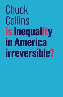 Front cover_Is Inequality in America Irreversible?