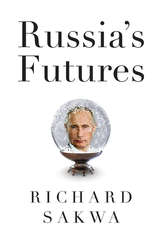 Front cover_Russia's Futures