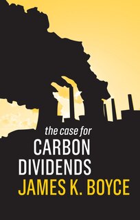 Front cover_The Case for Carbon Dividends