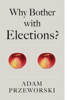 Couverture_Why Bother With Elections?