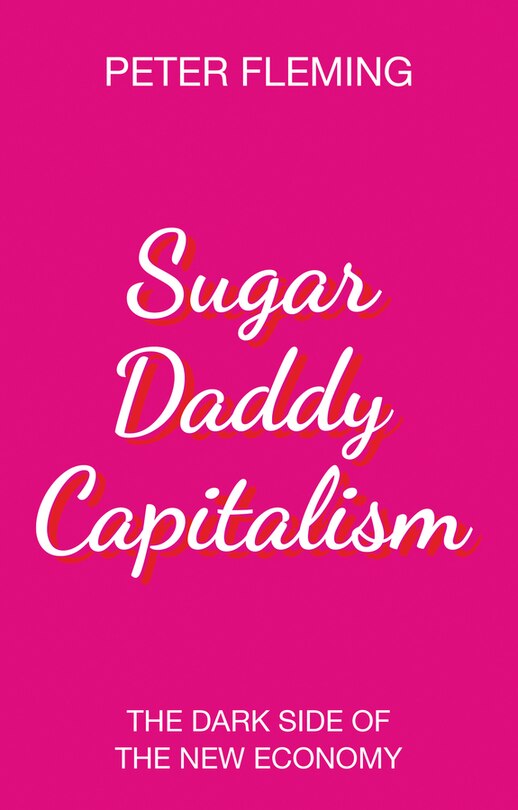 Front cover_Sugar Daddy Capitalism