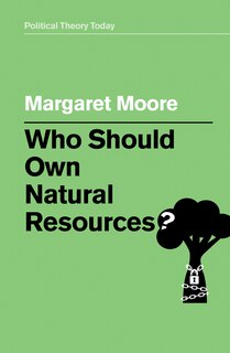 Front cover_Who Should Own Natural Resources?