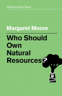 Couverture_Who Should Own Natural Resources?