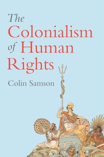 Couverture_The Colonialism Of Human Rights