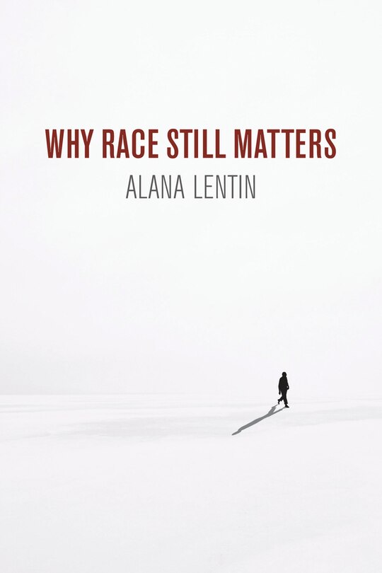 Front cover_Why Race Still Matters