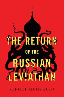 Front cover_The Return of the Russian Leviathan