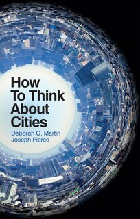 Front cover_How To Think About Cities