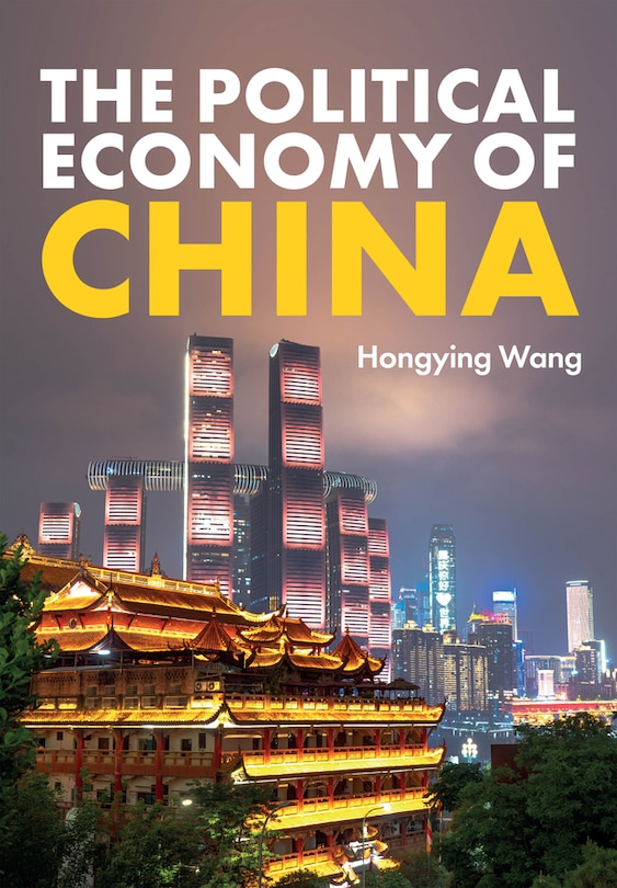 Front cover_The Political Economy of China