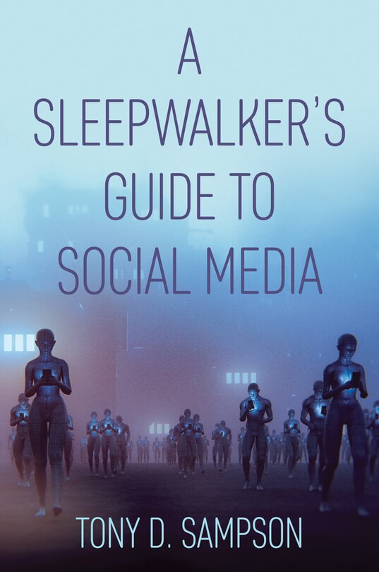 Front cover_A Sleepwalker's Guide To Social Media