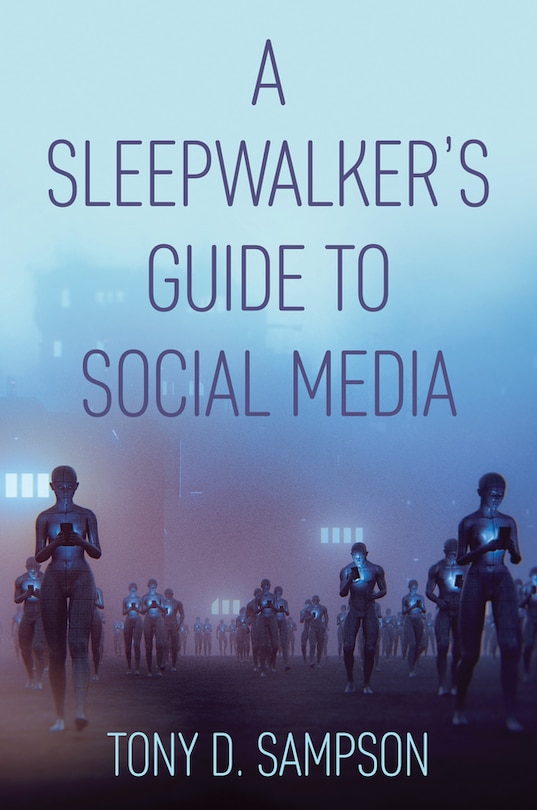 Front cover_A Sleepwalker's Guide To Social Media