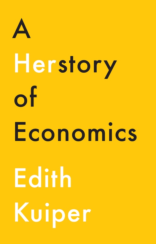 Front cover_A Herstory Of Economics