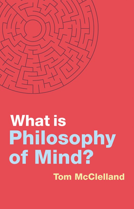 Front cover_What Is Philosophy Of Mind?