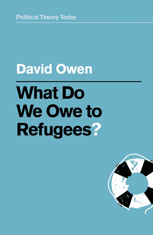 Couverture_What Do We Owe To Refugees?