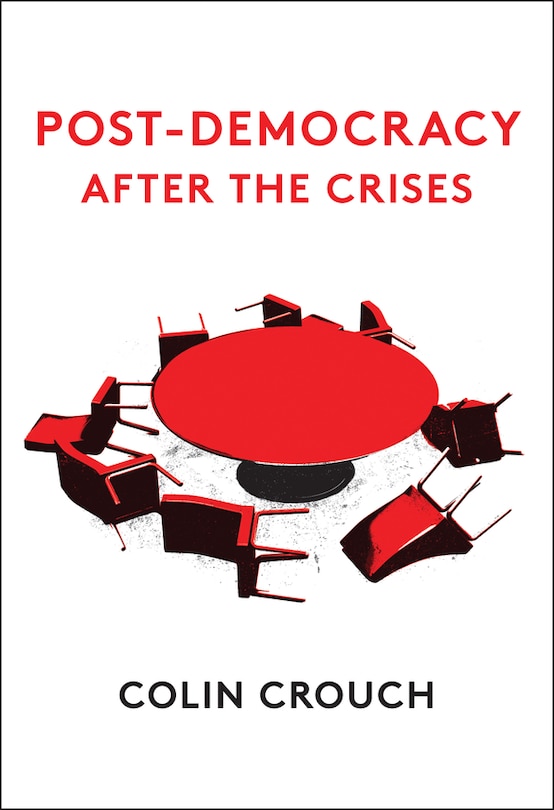 Front cover_Post-democracy After The Crises