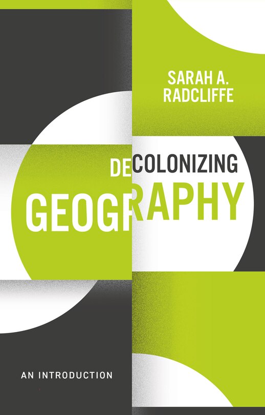 Front cover_Decolonizing Geography