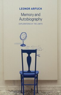 Front cover_Memory And Autobiography
