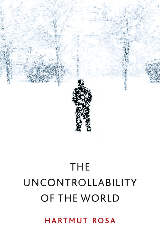 Front cover_The Uncontrollability Of The World