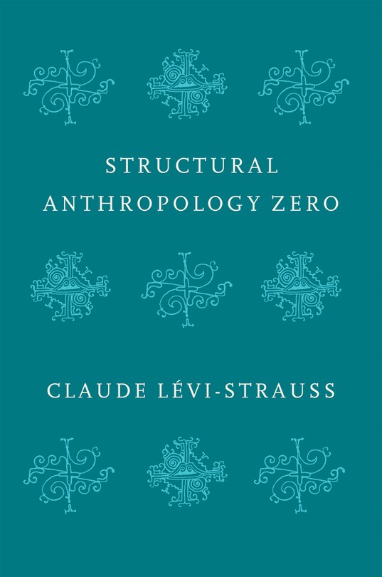 Front cover_Structural Anthropology Zero