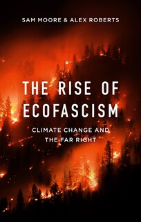 Front cover_The Rise Of Ecofascism