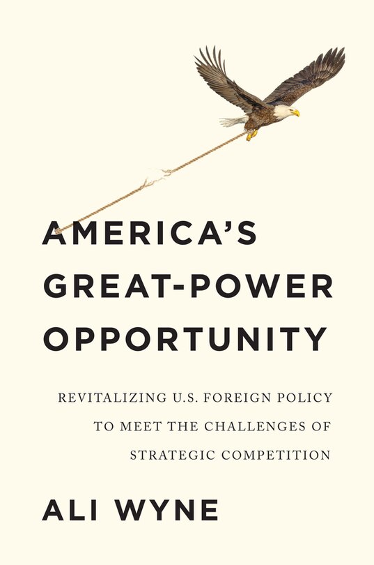 Front cover_America's Great-power Opportunity