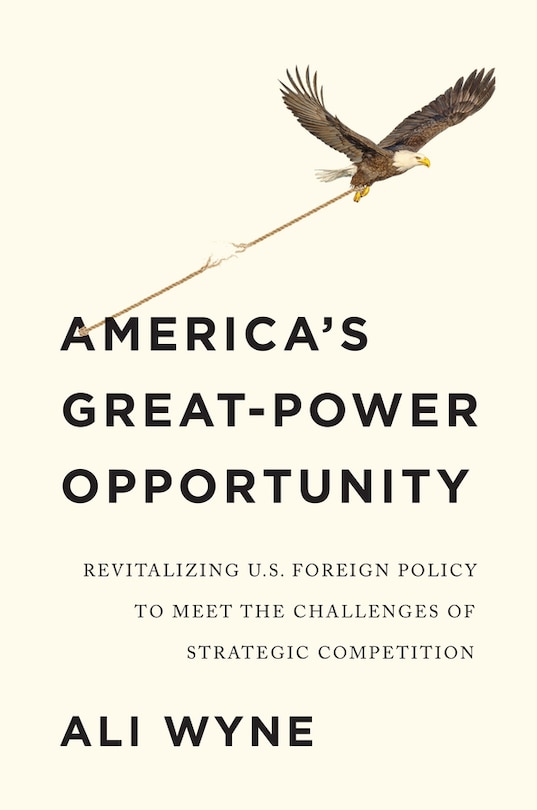 Front cover_America's Great-power Opportunity