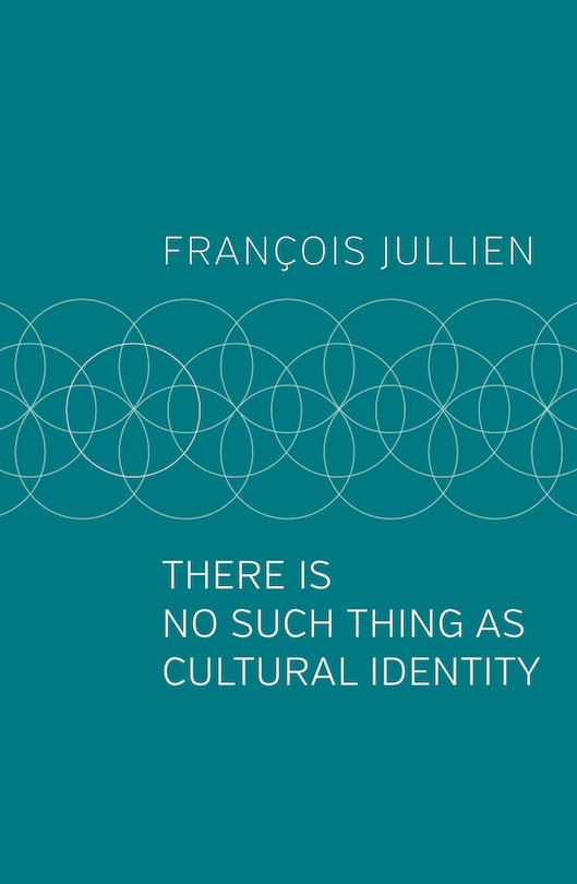Front cover_There Is No Such Thing As Cultural Identity