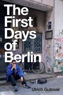 Couverture_The First Days Of Berlin