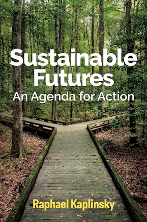 Sustainable Futures: An Agenda For Action