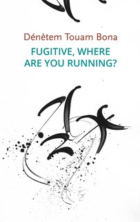Front cover_Fugitive, Where Are You Running?