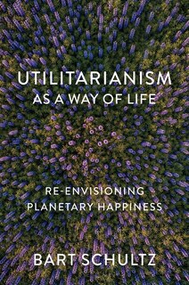 Couverture_Utilitarianism as a Way of Life