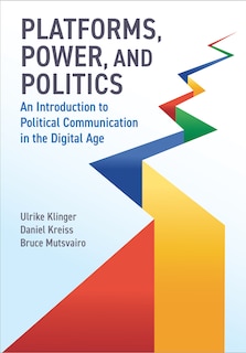 Couverture_Platforms, Power, and Politics