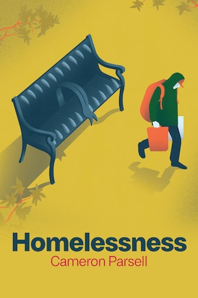 Homelessness: A Critical Introduction