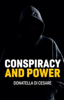 Front cover_Conspiracy and Power