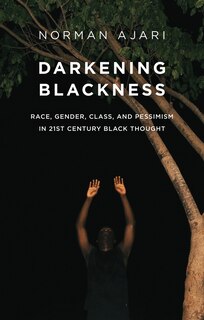 Couverture_Darkening Blackness