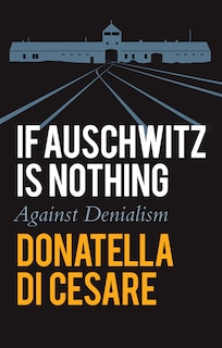 Couverture_If Auschwitz is Nothing