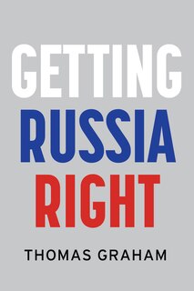 Front cover_Getting Russia Right