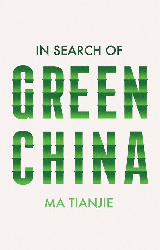 Front cover_In Search of Green China