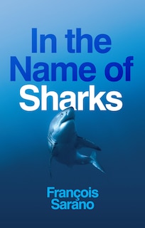 Front cover_In the Name of Sharks