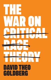 Front cover_The War on Critical Race Theory