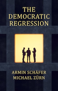 Front cover_The Democratic Regression