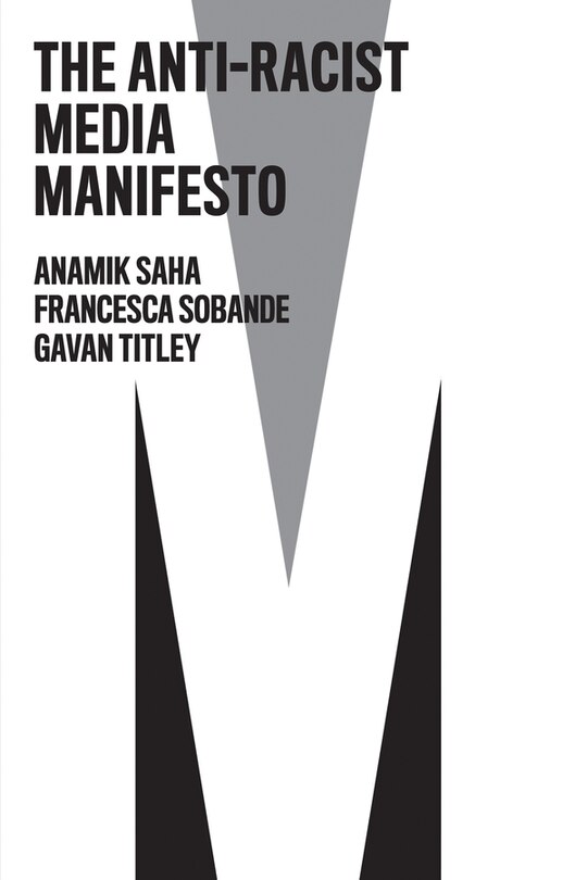 Front cover_The Anti-Racist Media Manifesto