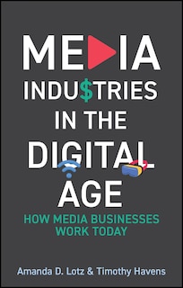 Front cover_Media Industries in the Digital Age