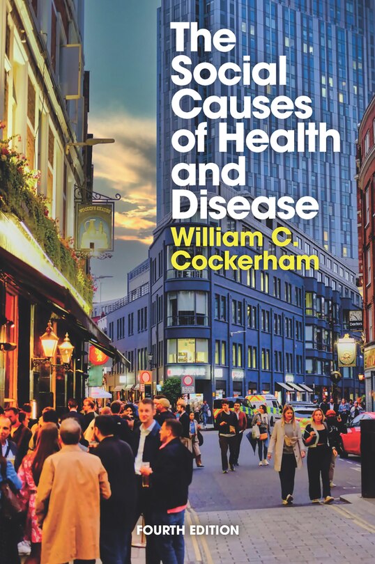 Front cover_The Social Causes of Health and Disease